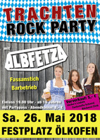 Trachten-Rock-Party mit Albfetza am Samstag, 26.05.2018